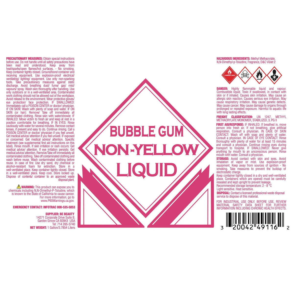 BE BEAUTY - LIQUID 116 BUBBLEGUM (NON-YELLOWING) - 1 GALLON